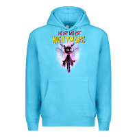 Ocean Blue Your Worst Nightmare Premium Hoodie - artisFamous