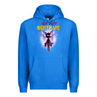 True Royal Your Worst Nightmare Premium Hoodie - artisFamous