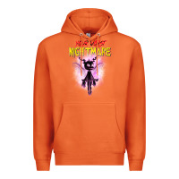 Your Worst Nightmare Premium Hoodie | Teevron