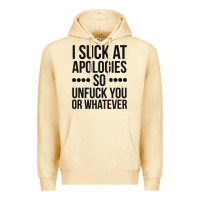 Pina Colada i suck at apologies so unfuck you or whatever swearing black Premium Hoodie - artisFamous