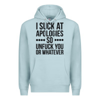 Blue Mist i suck at apologies so unfuck you or whatever swearing black Premium Hoodie - artisFamous