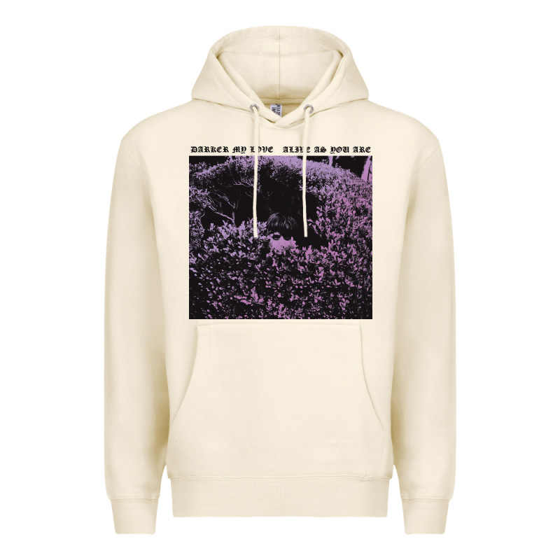 Darker My Love Alive As You Are Premium Hoodie by artisFamous | Teevron