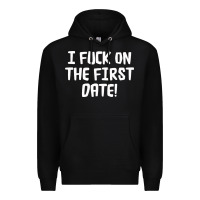 Black i f'ck on the first date Premium Hoodie - artisFamous