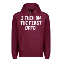 Burgundy i f'ck on the first date Premium Hoodie - artisFamous