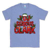Colony Blue you serious clark bbs Classic Tee - BundleAndBundleShop