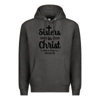 Charcoal Heather sister in christ Premium Hoodie - artisFamous