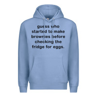 Colony Blue guess who started to make brownies Premium Hoodie - artisFamous