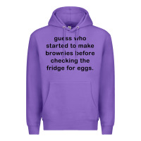 Purple guess who started to make brownies Premium Hoodie - artisFamous