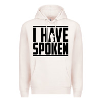 Pale Pink this is the way spoken Premium Hoodie - artisFamous