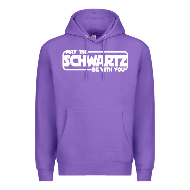May The Schwartz Be With You Premium Hoodie by artisFamous | Teevron