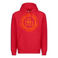 Red real cars dont shift themselves Premium Hoodie - artisFamous