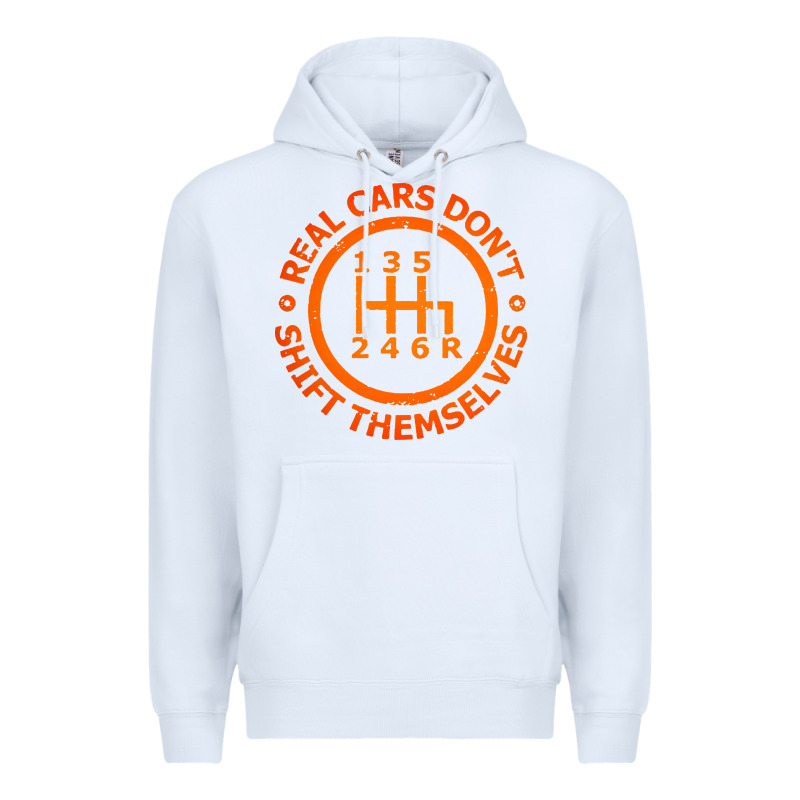 Real Cars Dont Shift Themselves Premium Hoodie by artisFamous | Teevron