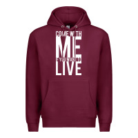 Burgundy come with me if you want to live Premium Hoodie - artisFamous