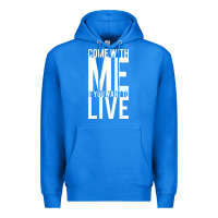 True Royal come with me if you want to live Premium Hoodie - artisFamous