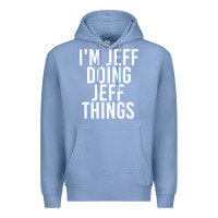 Colony Blue i'm jeff doing jeff things shirt funny christmas gift idea Premium Hoodie - artisFamous