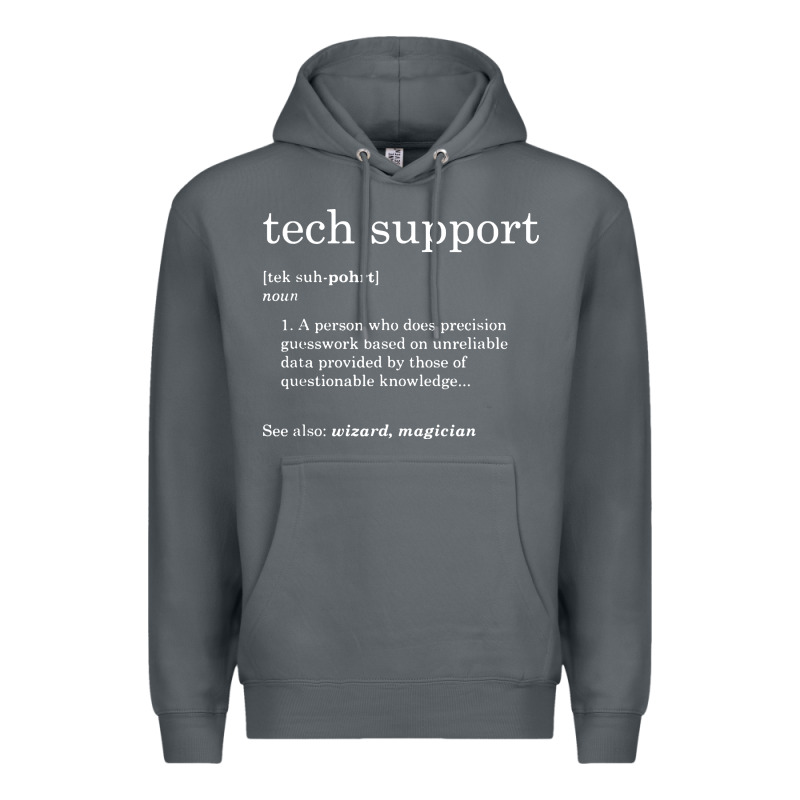 Funny Tech Support Definition Premium Hoodie by artisFamous | Teevron