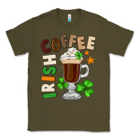 Army Green Irish coffee St. Patrick's Day Classic Tee - FaDigitalArtStudio