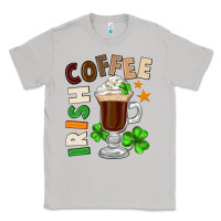 Moon Dust Irish coffee St. Patrick's Day Classic Tee - FaDigitalArtStudio