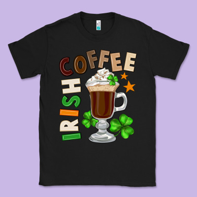 Irish Coffee St. Patrick's Day Classic Tee Designed By Fadigitalartstudio