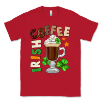 Red Irish coffee St. Patrick's Day Classic Tee - FaDigitalArtStudio