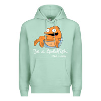Seafoam be a goldfish ted losso Premium Hoodie - artisFamous