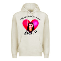 Oatmeal Heather bella where the hell have you been loca Premium Hoodie - artisFamous
