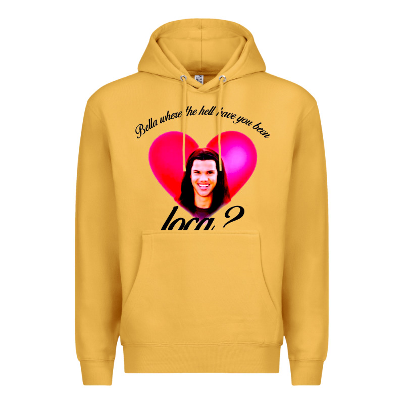 Bella Where The Hell Have You Been Loca Premium Hoodie by artisFamous | Teevron