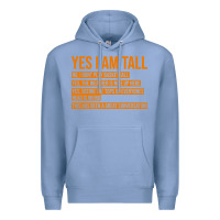 Colony Blue yes i am tall Premium Hoodie - artisFamous