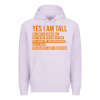 Lilac yes i am tall Premium Hoodie - artisFamous