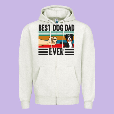 Best Dog Dad Ever Zipper Hoodie Designed By Bettercallsaul