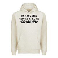 Oatmeal Heather my favorite people call me grandpa black Premium Hoodie - artisFamous