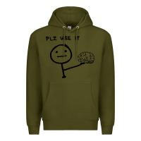 Army Green Plz Use It Text Graphic Premium Hoodie - artisFamous