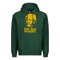 Sports Green you big dummy Premium Hoodie - artisFamous