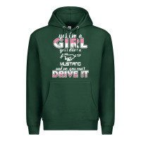 Sports Green mustang i m a girl who drives a mustang Premium Hoodie - artisFamous