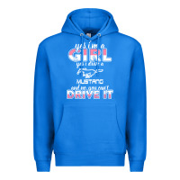 True Royal mustang i m a girl who drives a mustang Premium Hoodie - artisFamous