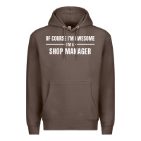 Coffee i'm awesome i'm a shop manager Premium Hoodie - artisFamous