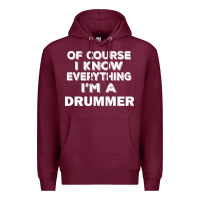 Burgundy i know everything i'm a drummer Premium Hoodie - artisFamous