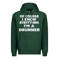 Sports Green i know everything i'm a drummer Premium Hoodie - artisFamous