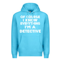 Ocean Blue i know everything i'm a detective Premium Hoodie - artisFamous