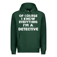Sports Green i know everything i'm a detective Premium Hoodie - artisFamous