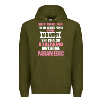 Army Green never underestimate mommy paramedic Premium Hoodie - artisFamous
