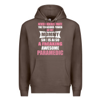 Coffee never underestimate mommy paramedic Premium Hoodie - artisFamous