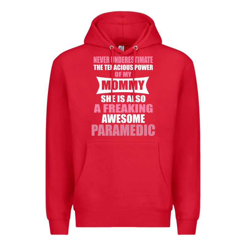 Never Underestimate Mommy Paramedic Premium Hoodie by artisFamous | Teevron