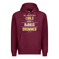 Burgundy i raised a badass drummer Premium Hoodie - artisFamous