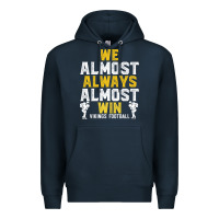 Navy vikings we almost always almost win   funny sports Premium Hoodie - artisFamous