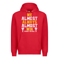 Red vikings we almost always almost win   funny sports Premium Hoodie - artisFamous