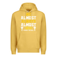 Antique Gold vikings we almost always almost win   funny sports Premium Hoodie - artisFamous
