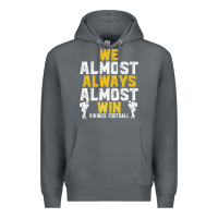 Rock vikings we almost always almost win   funny sports Premium Hoodie - artisFamous