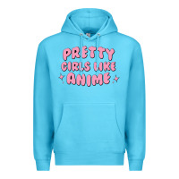 Ocean Blue Pretty Girls Like Anime Premium Hoodie - artisFamous