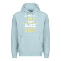 Blue Mist i raised a badass florist Premium Hoodie - artisFamous